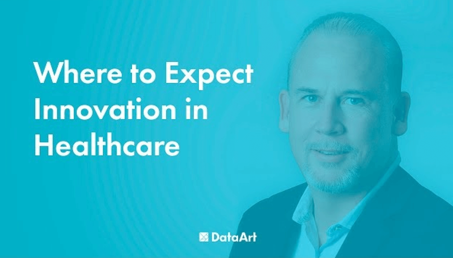 Where to Expect Innovation in Healthcare: Interview with Dan Piekarz